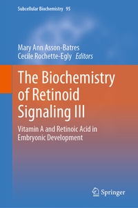 Enlarge image Cover: The Biochemistry of Retinoid Signaling III - Springer
