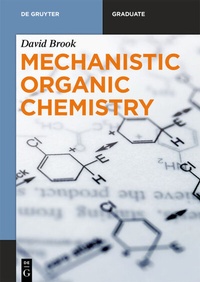Abbildung von: Mechanistic Organic Chemistry - De Gruyter