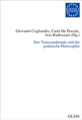 Cover: Das Transzendentale und die praktische Philosophie - Georg Olms Verlag