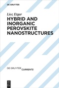 Cover: Hybrid and Inorganic Perovskite Nanostructures - De Gruyter