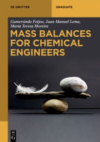 Abbildung von: Mass Balances for Chemical Engineers - De Gruyter