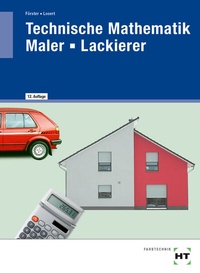 Abbildung von: eBook inside: Buch und eBook Technische Mathematik Maler - Lackierer - Verlag Handwerk und Technik