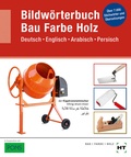 Cover: eBook inside: Buch und eBook Bildw&ouml;rterbuch Bau Farbe Holz - Verlag Handwerk und Technik