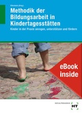 Cover: eBook inside: Buch und eBook Methodik der Bildungsarbeit in Kindertagesst&auml;tten - Verlag Handwerk und Technik