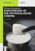 Cover: Einf&uuml;hrung in die Physikalische Chemie - De Gruyter