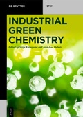 Cover: Industrial Green Chemistry - De Gruyter