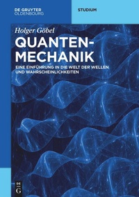 Enlarge image Cover: Quantenmechanik - De Gruyter Oldenbourg
