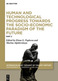 Abbildung von: Human and Technological Progress Towards the Socio-Economic Paradigm of the Future - De Gruyter