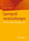 Cover: Sportgro&szlig;veranstaltungen - Springer VS