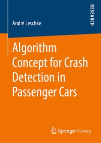 Abbildung von: Algorithm Concept for Crash Detection in Passenger Cars - Springer Vieweg