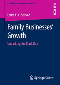 Abbildung von: Family Businesses' Growth - Springer Gabler