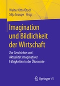 Cover: Imagination und Bildlichkeit der Wirtschaft - Springer VS