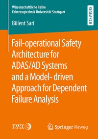 Abbildung von: Fail-operational Safety Architecture for ADAS/AD Systems and a Model-driven Approach for Dependent Failure Analysis - Springer Vieweg