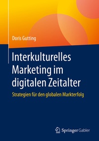 Abbildung von: Interkulturelles Marketing im digitalen Zeitalter - Springer Gabler