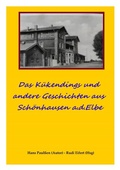 Cover: Das K&uuml;kendings - und andere Geschichten aus Sch&ouml;nhausen a.d.Elbe - epubli