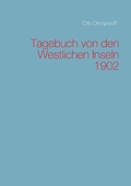 Cover: Tagebuch von den Westlichen Inseln 1902 - BoD - Books on Demand