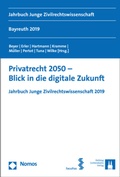 Cover: Privatrecht 2050 - Blick in die digitale Zukunft - Nomos