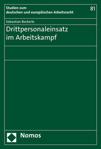Abbildung von: Drittpersonaleinsatz im Arbeitskampf - Nomos