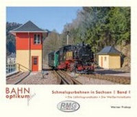 Abbildung von: Schmalspurbahnen in Sachsen - Band 1 - Verein Railway-Media-Group