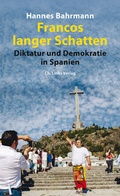 Cover: Francos langer Schatten - Christoph Links Verlag