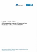 Cover: Effizienzsteigerung durch kooperatives Bestandspooling von Ersatzteilen - Lehrstuhl f&uuml;r F&ouml;rdertechnik Materialflu&szlig; Logistik (fml) TU M&uuml;nchen