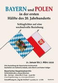 Cover: Bayern und Polen in der ersten H&auml;lfte des 20. Jahrhunderts. Schlaglichter auf eine wechselvolle Beziehung - Generaldirektion der staatlichen Archive Bayerns