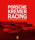 Cover: Porsche Kremer Racing - The Complete Team History - Sportfahrer Verlag