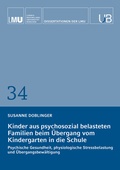 Cover: Kinder aus psychosozial belasteten Familien beim &Uuml;bergang vom Kindergarten in die Schule - readbox publishing