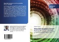 Abbildung von: Warp field mechanics and the possibility of FTLT (revised) - Scholars' Press