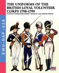 Cover: The uniforms ot the British Loyal Volunteer Corps 1798-1799 - Soldiershop