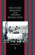 Cover: Family Romance of the French Revolution - Routledge