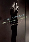Cover: No&euml;l Coward on (and in) Theatre - Knopf