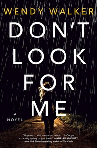 Enlarge image Cover: Don't Look for Me - St. Martin's Press