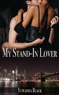 Cover: My Stand-In Lover - Inkwell Editorial Publishing
