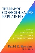Cover: The Map of Consciousness Explained - Hay House Inc.