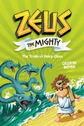 Cover: Zeus the Mighty: The Trials of Hairy-Clees (Book 3) - National Geographic Kids