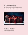 Cover: A Good Bake - Alfred A. Knopf