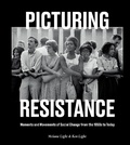 Cover: Picturing Resistance - Ten Speed Press