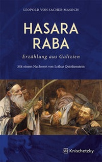 Abbildung von: Hasara Raba. Erzählung aus Galizien - Knischetzky