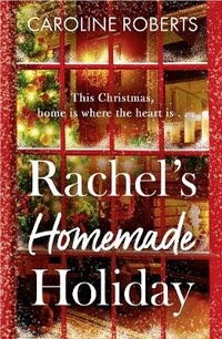 Enlarge image Cover: Rachel's Homemade Holiday - One More Chapter