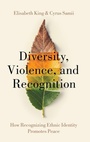 Cover: Diversity, Violence, and Recognition - Oxford University Press Inc