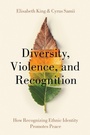Cover: Diversity, Violence, and Recognition - Oxford University Press Inc