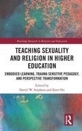 Cover: Teaching Sexuality and Religion in Higher Education - Routledge