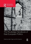 Cover: The Routledge Handbook of East European Politics - Routledge