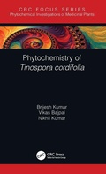 Cover: Phytochemistry of Tinospora cordifolia - CRC Press