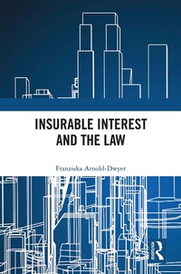 Abbildung von: Insurable Interest and the Law - Routledge