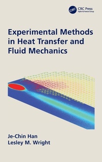 Enlarge image Cover: Experimental Methods in Heat Transfer and Fluid Mechanics - CRC Press