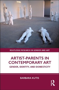Abbildung von: Artist-Parents in Contemporary Art - Routledge