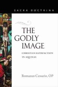 Cover: The Godly Image - The Catholic University of America Press