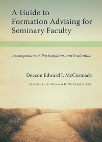 Enlarge image Cover: A Guide to Formation Advising for Seminary Faculty - The Catholic University of America Press
